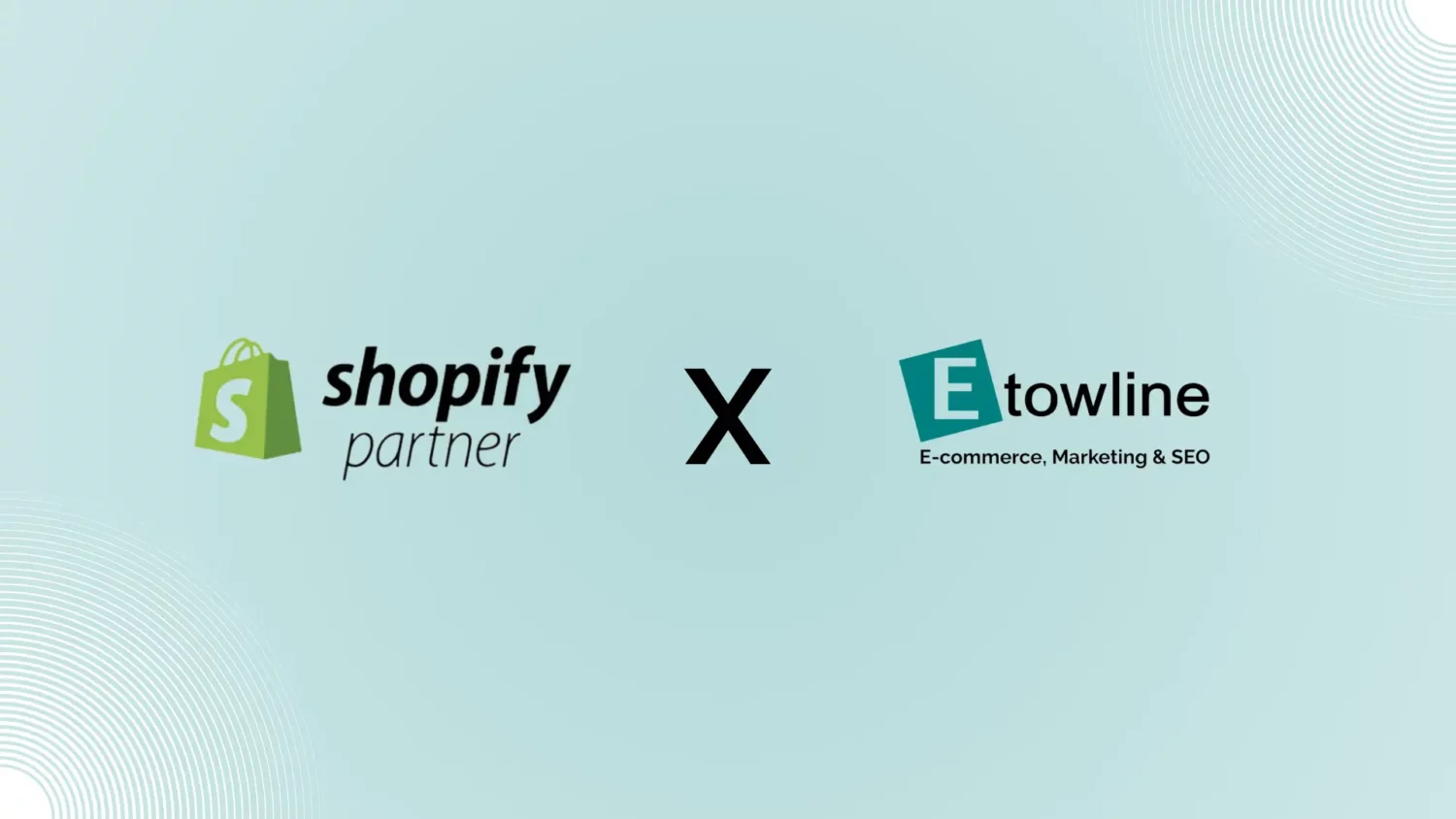 Agence Shopify Partner - Etowline