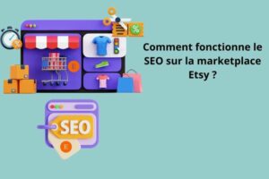 comment fonctionne le SEO sur la marketplace etsy / etowline