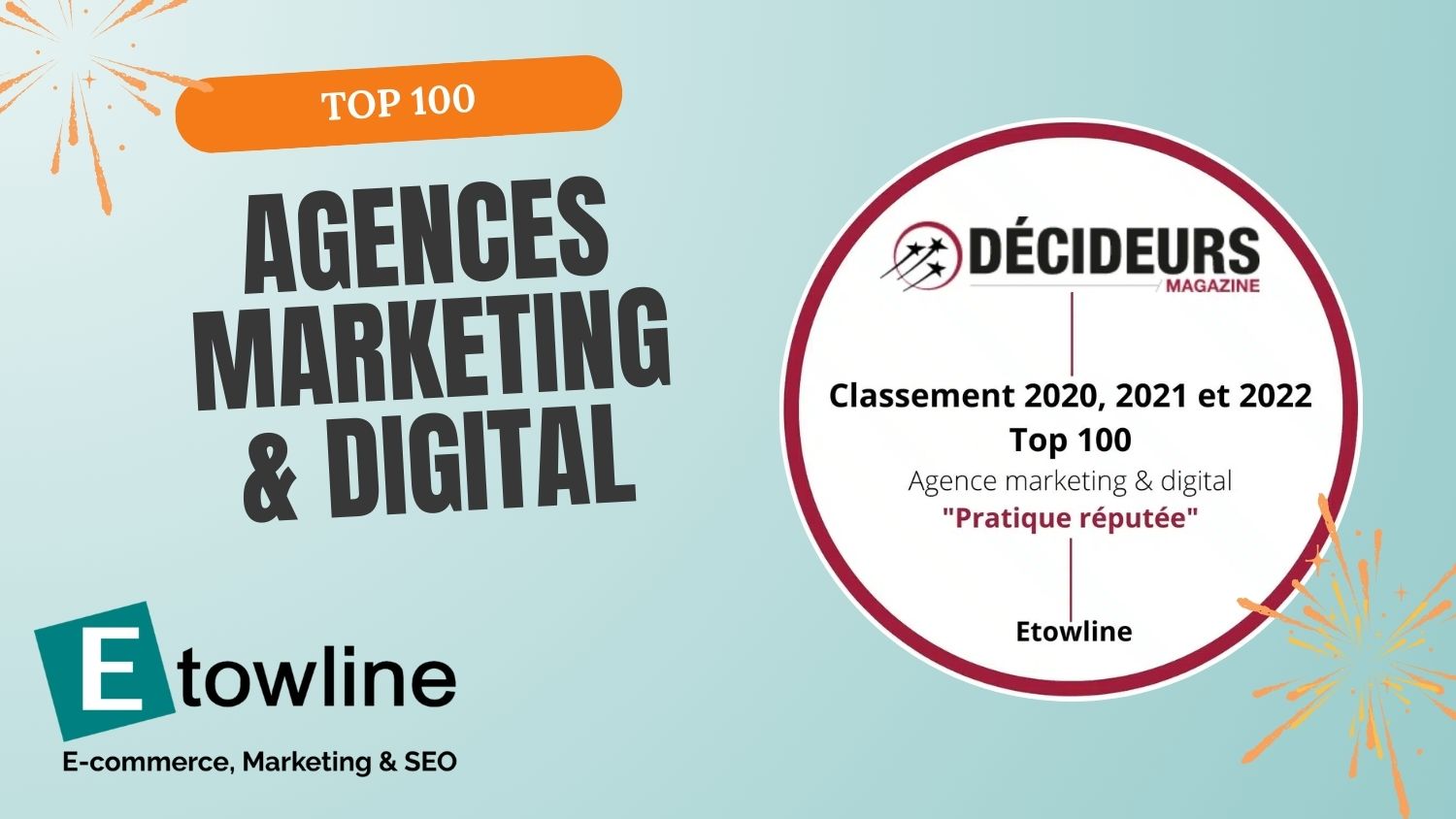 Etowline, top 100 “Décideurs Magazine” des agences marketing & digital