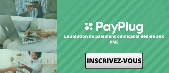 Payplug : la solution omnicanale de paiement